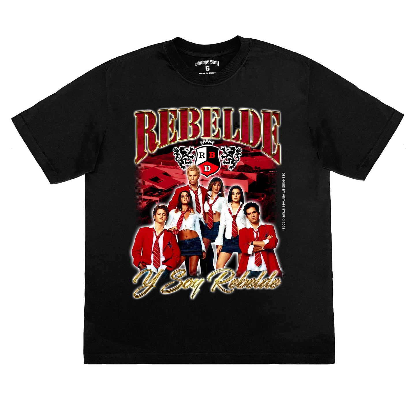 Camiseta Rebelde "Y Soy Rebelde"